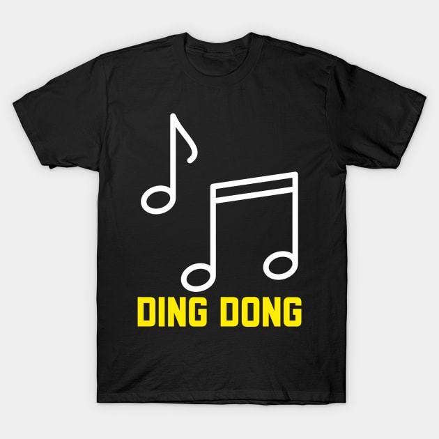 DING DONG T-Shirt by MangoJonesLife